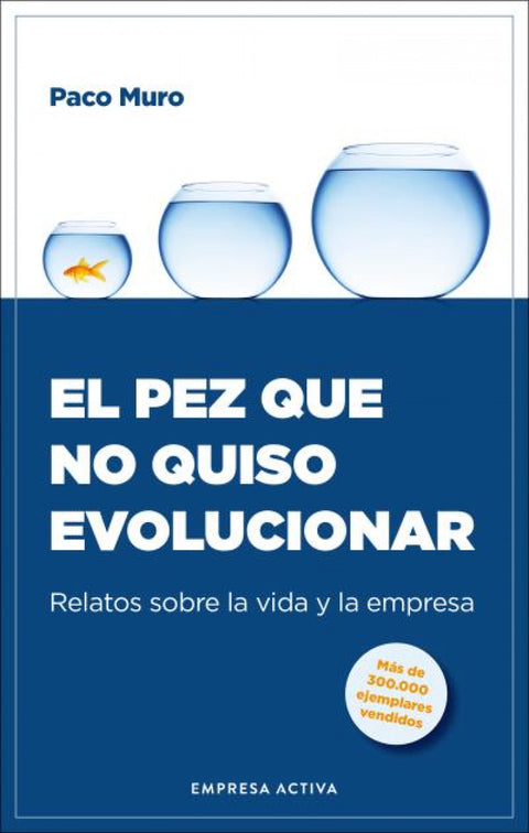  El pez que no quiso evolucionar 