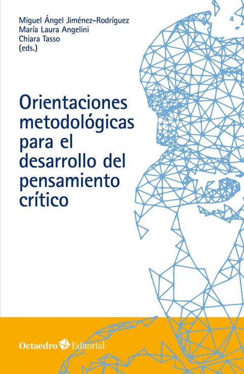  Orientaciones metodológicas para el desarrollo del pensamiento crítico 