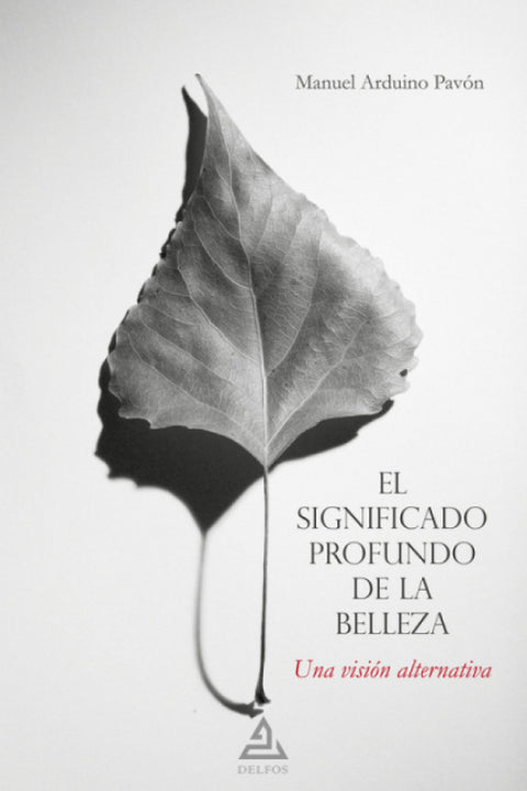  El significado profundo de la belleza 