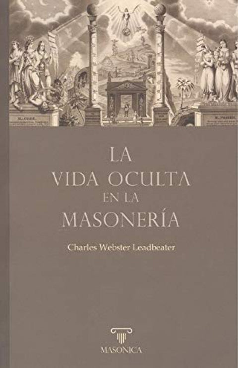  La vida oculta en la masonería 