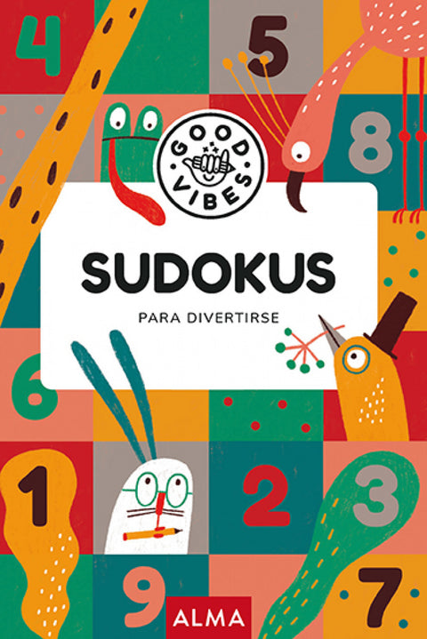  Sudokus para divertirse (Good Vibes) 