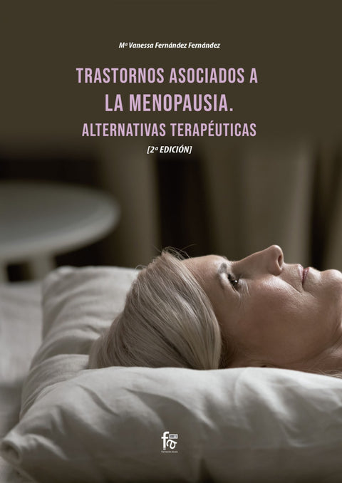  TRASTORNOS ASOCIADOS A LA MENOPAUSIA. ALTERNATIVAS 