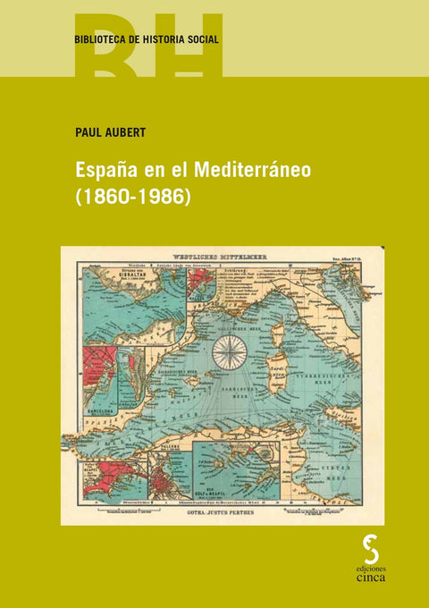  España en el Mediterráneo (1860-1986) 