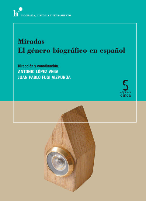  Miradas. El género biográfico en español 