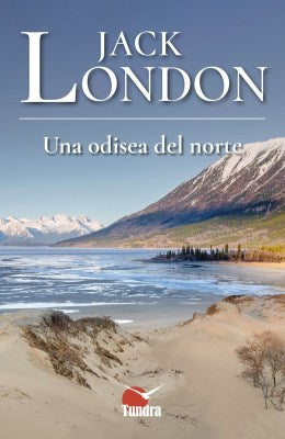  UNA ODISEA DEL NORTE 