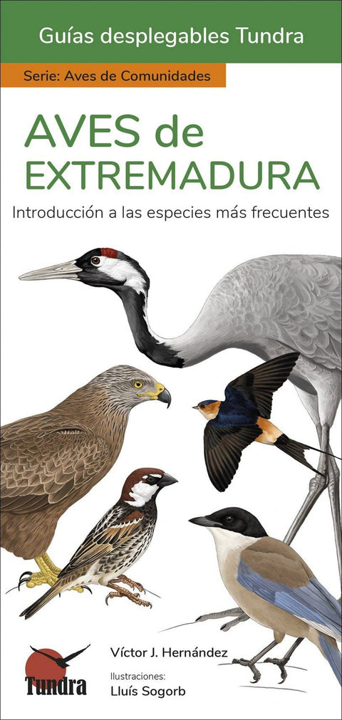  AVES DE EXTREMADURA - GUIAS DESPLEGABLES TUNDRA 
