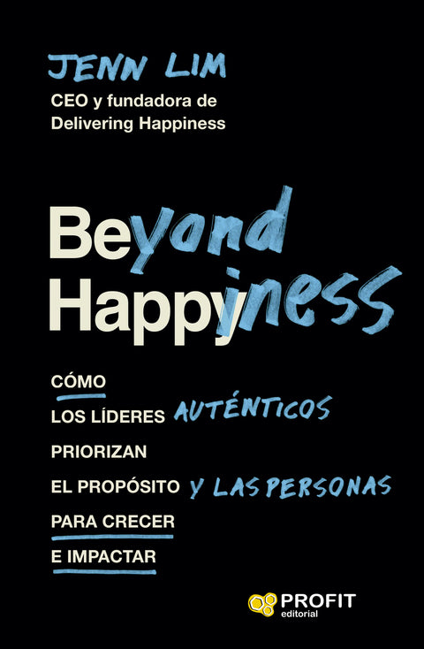  Beyond Happiness 