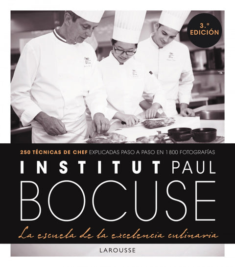 Institut Paul Bocuse. La escuela de la excelencia culinaria 