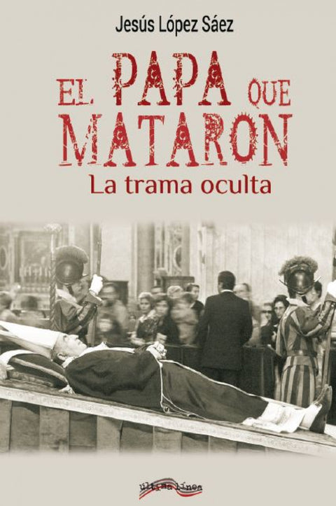  El papa que mataron 
