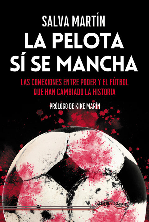  La pelota sí se mancha 