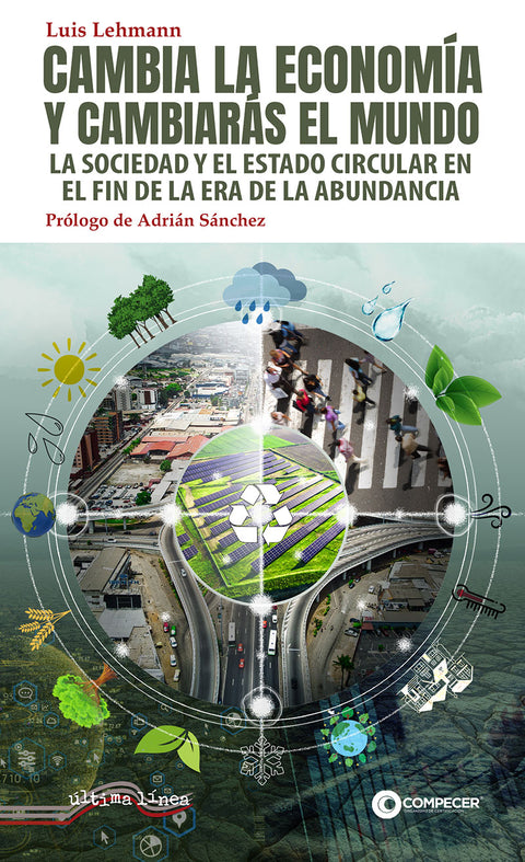  Cambia la economía y cambiarás el mundo 