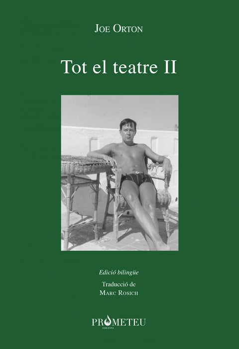  Joe Orton. Tot el teatre II 