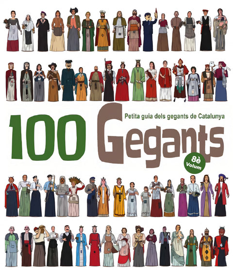  100 Gegants. Volum 8 