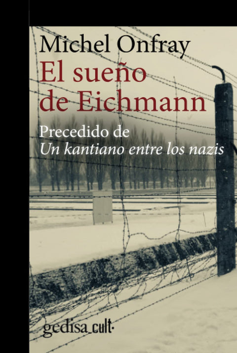  El sueño de Eichmann 