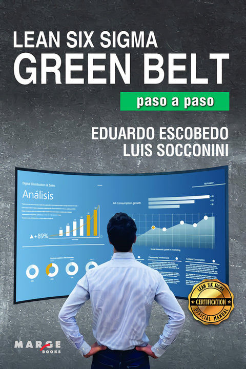  Lean Six Sigma Green Belt, paso a paso 