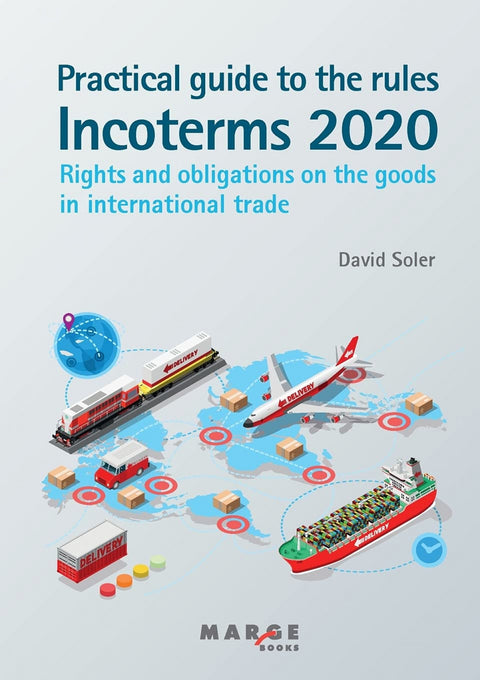  Practical guide to the Incoterms 2020 rules 