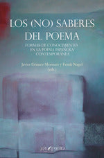  Los (no) saberes del poema 