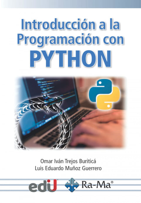  INTRODUCCION A LA PROGRAMACION CON PYTHON 
