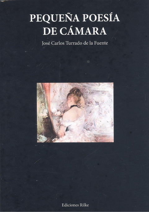  PEQUEÑA POESÍA DE CÁMARA 