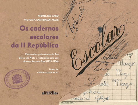  OS CADERNOS ESCOLARES DA II REPÚBLICA 