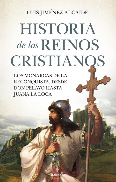  HISTORIA DE LOS REINOS CRISTIANOS 