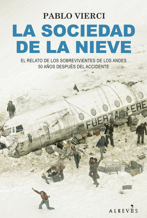  La sociedad de la nieve 