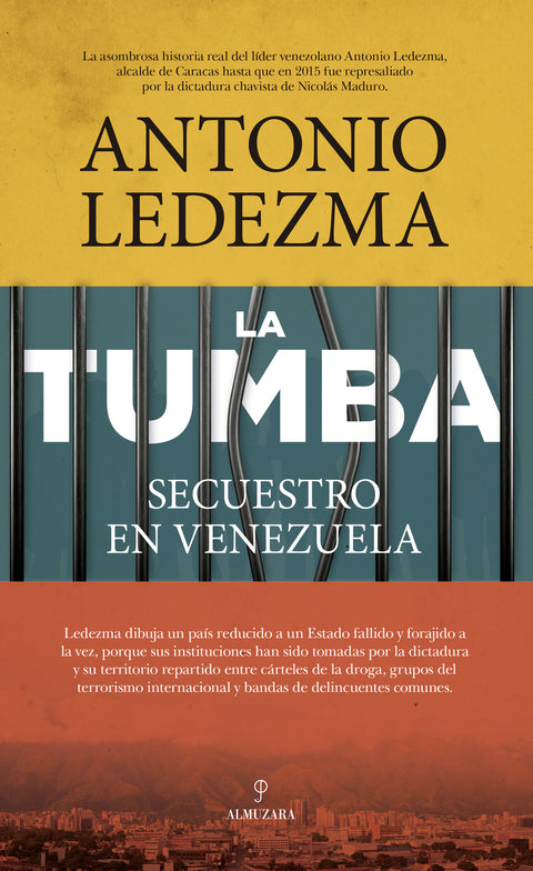  La Tumba. Secuestro en Venezuela 