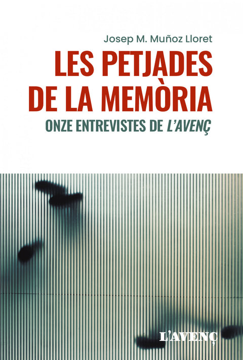  PETJADES DE LA MEMORIA,LES 