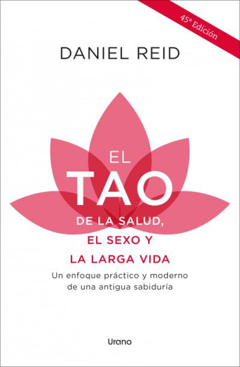  El tao de la salud, el sexo y la larga vida 