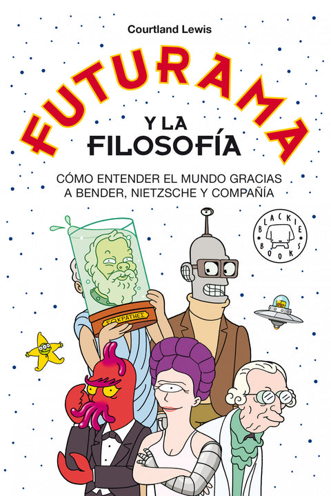  Futurama y la filosofía 