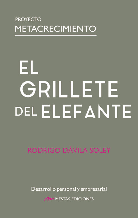  El Grillete del Elefante 