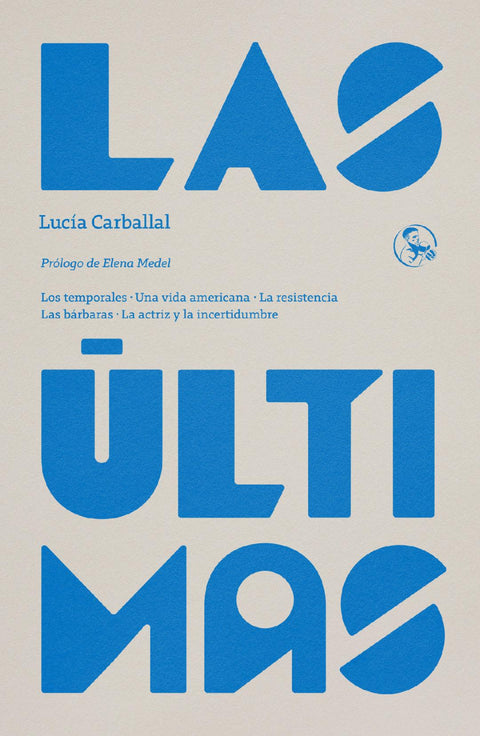  LAS ÚLTIMAS 