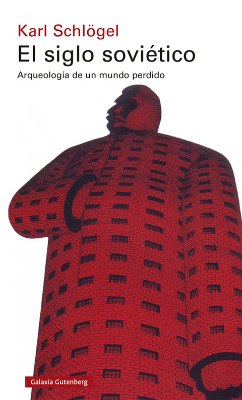  El siglo soviético 