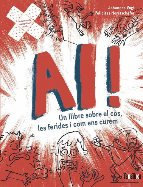  Ai! Un llibre sobre el cos, les ferides i com ens curem 