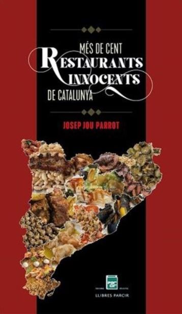  Més de cent restaurants innocents de Catalunya 