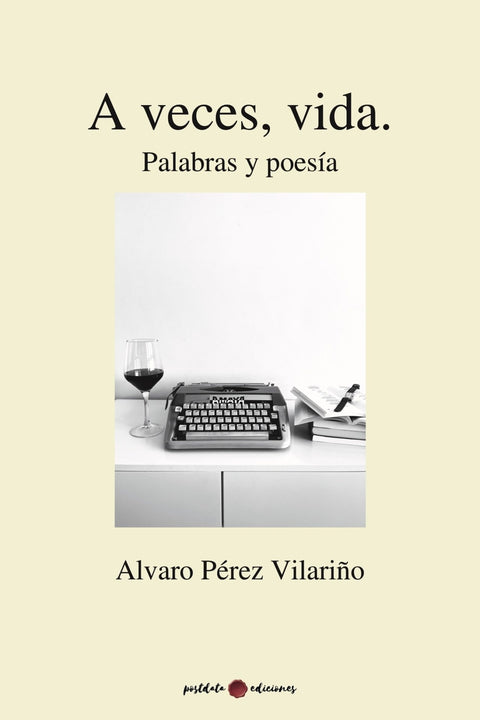  A veces, vida. Palabras y poesía 