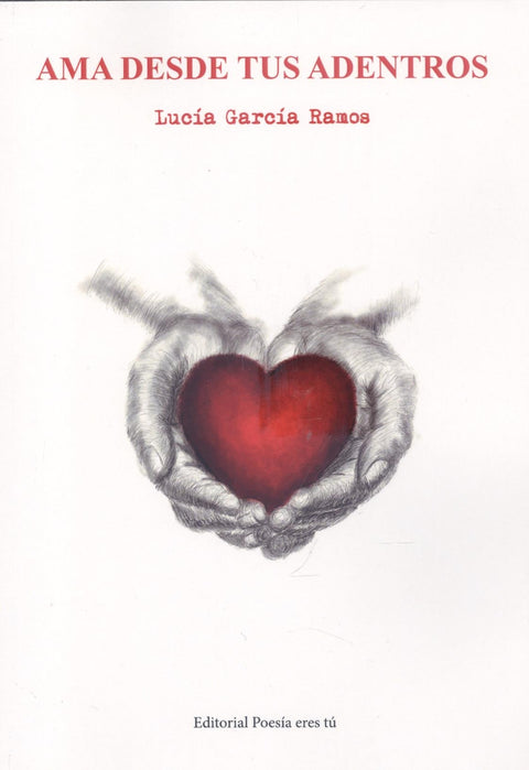  Ama desde tus adentros 