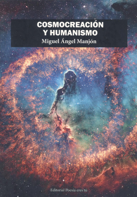  COSMOCREACIÓN Y HUMANISMO 