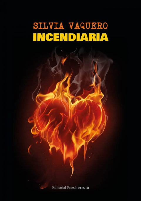  INCENDIARIA 