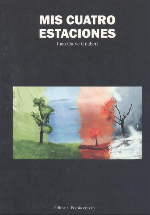  MIS CUATRO ESTACIONES 