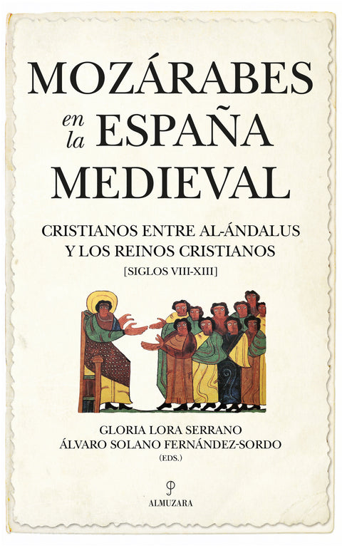  Mozárabes en la España Medieval 