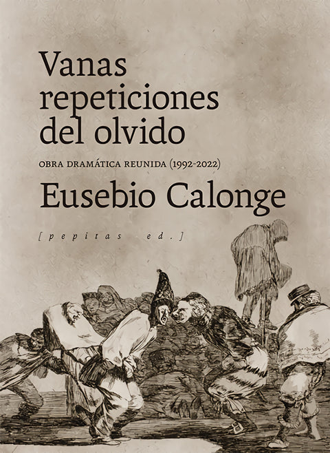  Vanas repeticiones del olvido 
