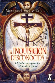  INQUISICIÓN DESCONOCIDA, LA 