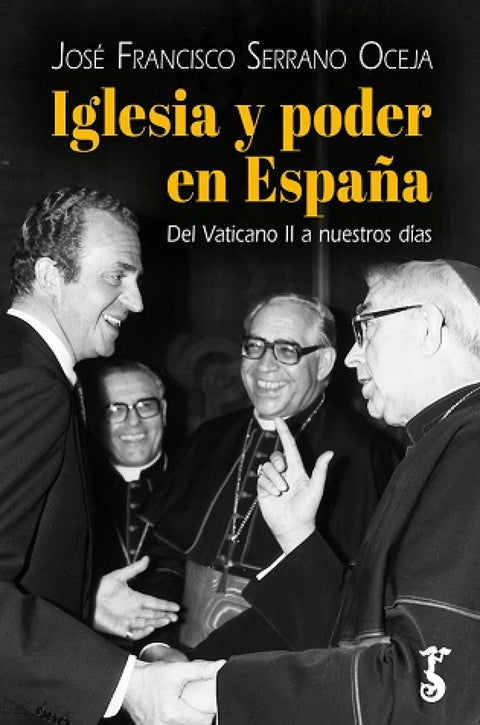  IGLESIA Y PODER EN ESPAÑA 