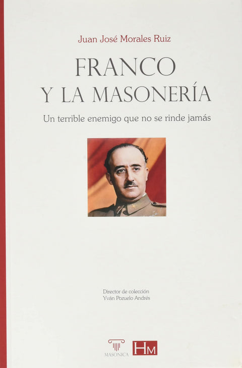  FRANCO Y LA MASONERIA 
