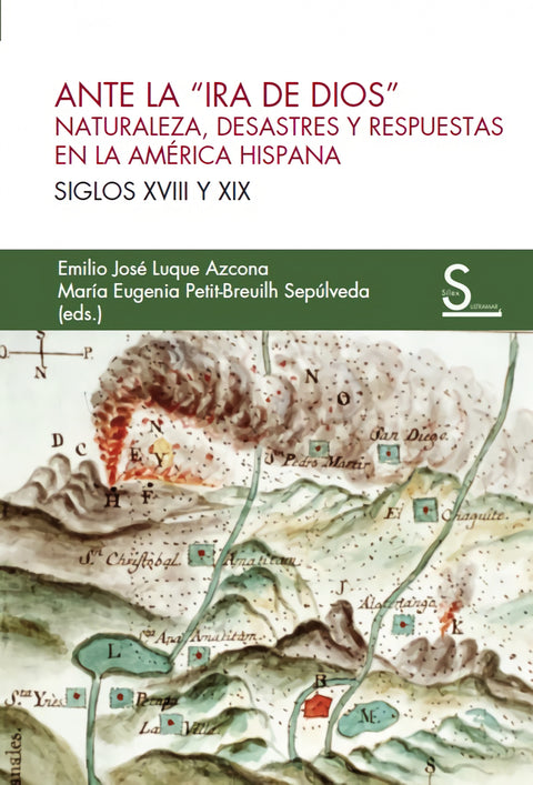  Ante la 'Ira de Dios' 