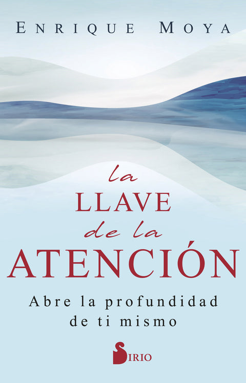  LA LLAVE DE LA ATENCIÓN 