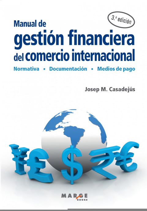 Manual de gestión financiera del comercio internacional