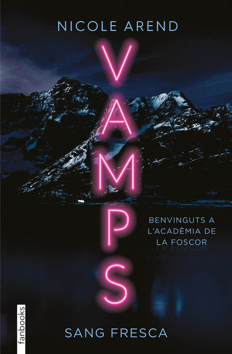  Vamps. Sang fresca 