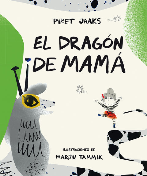  El dragón de mamá 